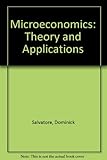Microeconomics : theory and applications