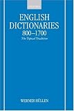 English Dictionaries 800-1700: The Topical Tradition