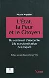 L'Etat la peur et le citoyen
