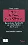L'Etat la peur et le citoyen