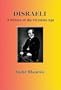 Disraeli: A Picture of the Victorian Age