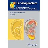 ear acupuncture a precise pocket atlas based on the works of nogierbahr complementary medicine thieme paperback