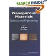 Nanoporous Materials: Science and Engineering (Series on Chemical Engineering) by G. Q. Lu and X. S. Zhao