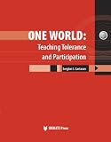 One World: Teaching Tolerance and Participation
