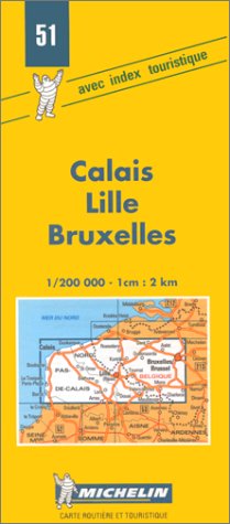 City Travel Guides Discounted  Livres : Carte routière : Calais - Lille - Bruxelles, 51, 1/200000