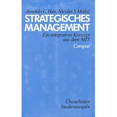 Strategisches Management: Ein integratives Konzept aus dem MIT