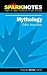 Edith Hamilton's Mythology (SparkNotes Literature Guide)