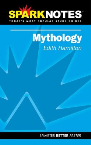 Spark Notes Edith Hamilton s Mythology