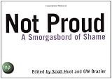 Not Proud: A Smorgasbord of Shame