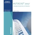 Autocad 2007 a Problem-Solving Approach by Sham Tickoo