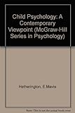 Child psychology : a contemporary viewpoint