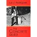 The Concrete River
