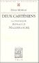Deux Cartesiens: La polemique entre Antoine Arnauld et Nicolas Malebranche (Bibliotheque d'histoire de la philosophie) (French Edition)