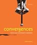 Convergences: Themes, Texts, and Images for Composition