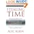 Stealing Time: Steve Case, Jerry Levin and the Collapse of AOL Time Warner