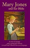Mary Jones and Her Bible