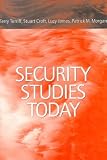 Security Studies Today