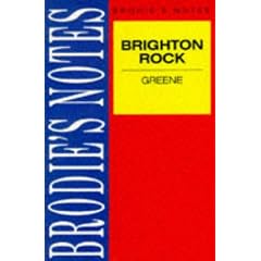 Greene: Brighton Rock (Brodie&quote;s Notes)