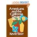 Americans and the California Dream, 1850-1915 (Americans & the California Dream)