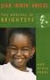 The Arrival of Brighteye and Other Poems