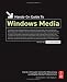 Hands-On Guide to Windows Media (Hands-On Guide Series)