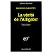 La V�rit� de l'alligator