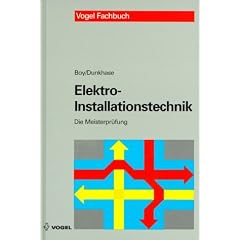 Die Meisterpr�fung, Elektro-Installationstechnik