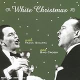 Revue Frank Sinatra & Bing Crosby  / White Christmas