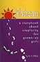 Lilabean: a Storybook About Simplicity for Grown-up Girls