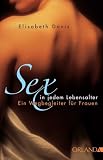 Produkt-Bild: Sex in jedem Lebensalter: Ein Wegbegleiter f&uuml;r Frauen