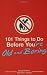 101 Things to Do Before You're Old and Boring