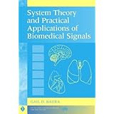 system theory and practical applications of biomedical signals