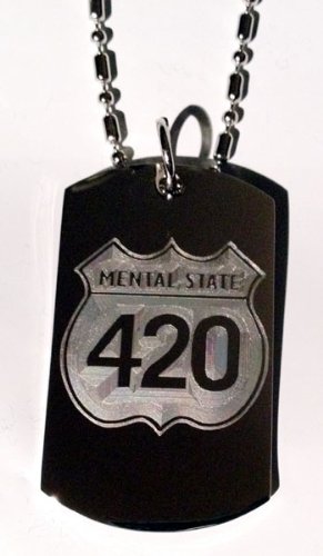 Novelty Marijuana Weed POT Mental State 4:20 420 Logo - Military Dog Tag Luggage Tag Key Chain Metal Chain Necklace