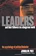 Leaders and Their Followers in a Dangerous World: The Psychology of Political Behavior (Psychoanalysis & Social Theory S)