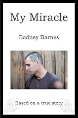 My Miracle: Based on a True Story