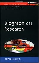 Biographical Research (Understanding Social Research)