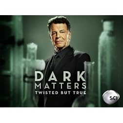 Dark Matters: Twisted But True Season 2