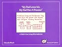 My Dad Loves Me, My Dad Has a Disease: A Child's View: Living with Addiction