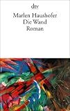 Die Wand - Marlen Haushofer