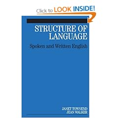 The Structure of Spoken and Written Language: Spoken and Written English