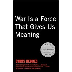 War Is a Force That Gives Us Meaning