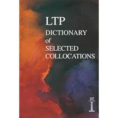The LTP Dictionary of Selected Collocations