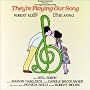 They're Playing Our Song - Original Broadway Cast