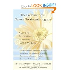 The Endometriosis Natural Treatment Program: A Complete Self-help Plan for Inproving Your Health and Well-being