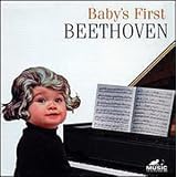 Babys First Beethoven ..by Various