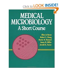 Medical Microbiology: A Short Course