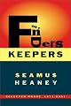 Finders Keepers: Selected Prose 1971-2001