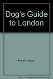 The dog's guide to London