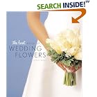 The Knot Book of Wedding Flowers by  Carley Roney