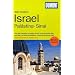 DuMont Reise-Handbuch Reisef�hrer Israel, Pal�stina, Sinai: Entdeckungsreisen im Heiligen Land
